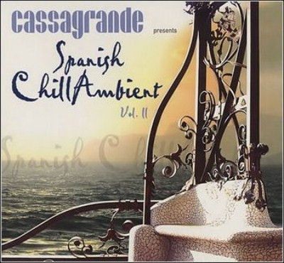 Spanish ChillAmbient Vol. II