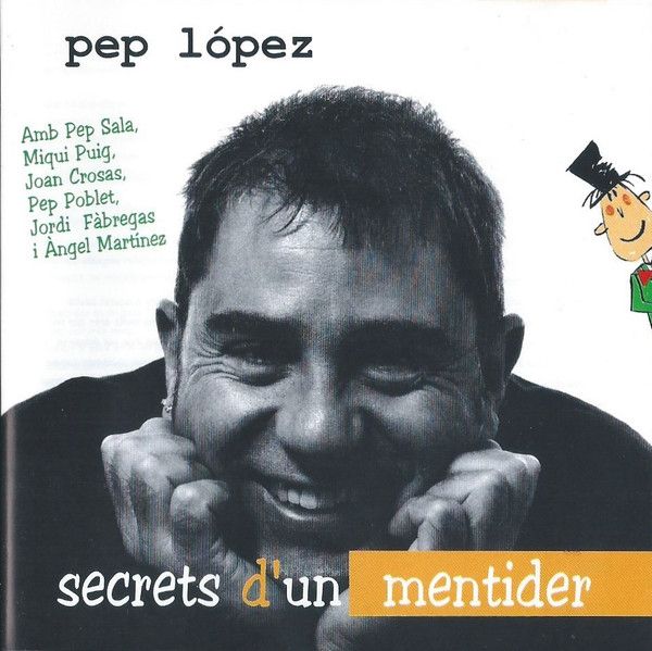 Secrets D'Un Mentider