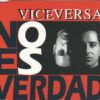 No Es Verdad