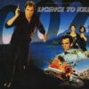 Licence To Kill (The James Bond 007 Original Motion Picture Soundtrack Album)