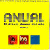 07d9782ab5a881da8c1213945cde0f8c754c6529_0_0.jpeg Anual 03 (El Álbum Dance Del Año)