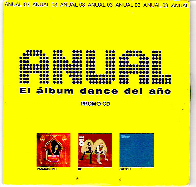 07d9782ab5a881da8c1213945cde0f8c754c6529_0_0.jpeg Anual 03 (El Álbum Dance Del Año)