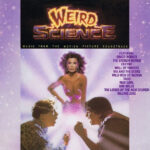 Weird Science - Music From The Motion Picture Soundtrack