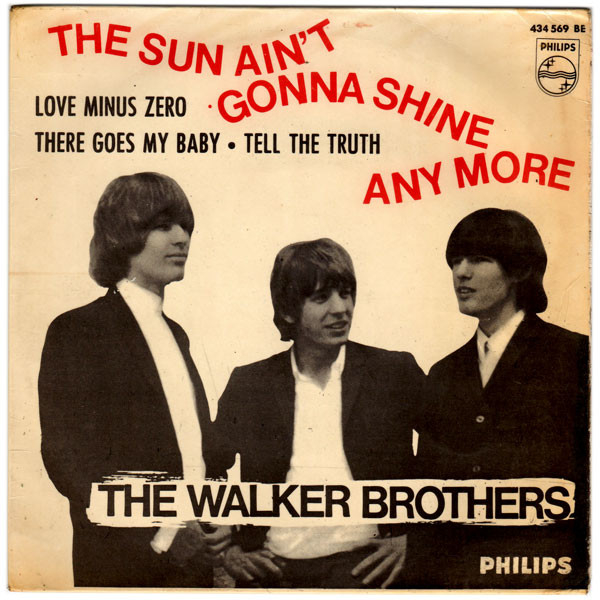 The Sun Ain't Gonna Shine Any More