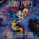 Too Dark Park