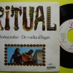 Soñar, Soñar / De Vuelta Al Lugar