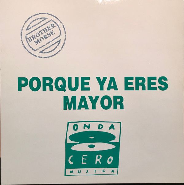 Porque Ya Eres Mayor