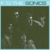 Here Are The Sonics!!!