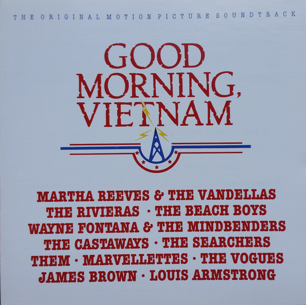 Good Morning, Vietnam (The Original Motion Picture Soundtrack)