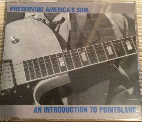 Preserving America's Soul - An Introduction To Pointblank