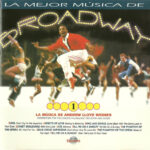 e830ec65826652b2524f0338d88a580428ae8b57_0_0.jpeg La Mejor Música De Broadway 1 - La Música De Andrew Lloyd Webber