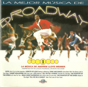 La Mejor Música De Broadway 1 - La Música De Andrew Lloyd Webber