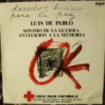 Sonido De La Guerra / Invitacion A La Memoria