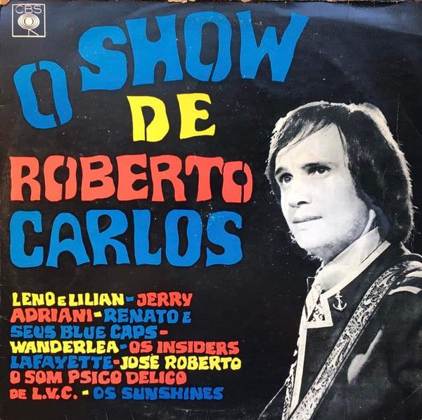 O Show De Roberto Carlos
