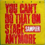 3b2747ebddd37b6e159596f56e68c727c6d73db7_0_0-1.jpeg You Can't Do That On Stage Anymore Sampler