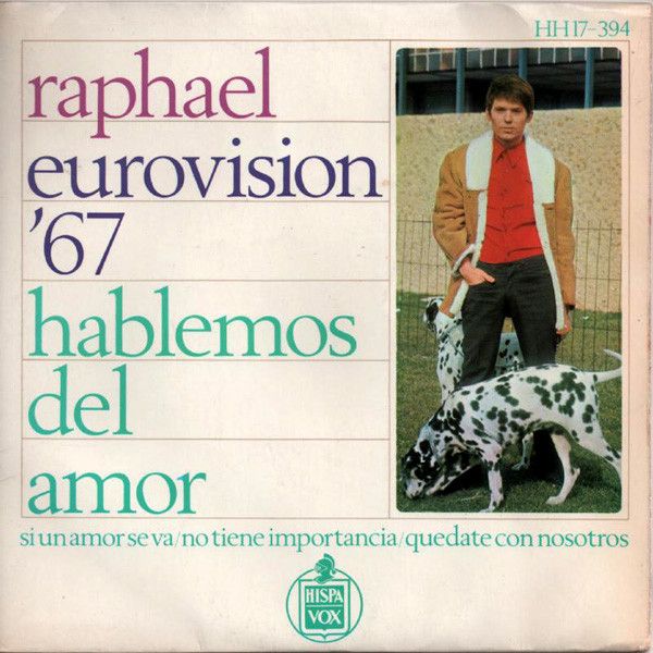 Eurovision '67 - Hablemos Del Amor