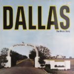 Dallas (The Music Story)