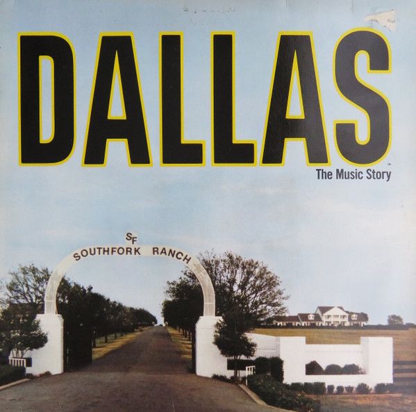 Dallas (The Music Story)