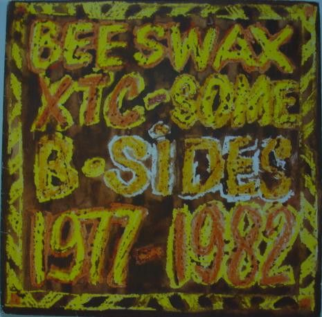 Beeswax - Some B-Sides 1977-1982