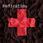 Medication