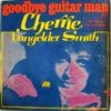Goodbye Guitar Man (Version Originale) / A Day Will Come