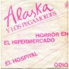 Horror En El Hipermercado / El Hospital / Odio