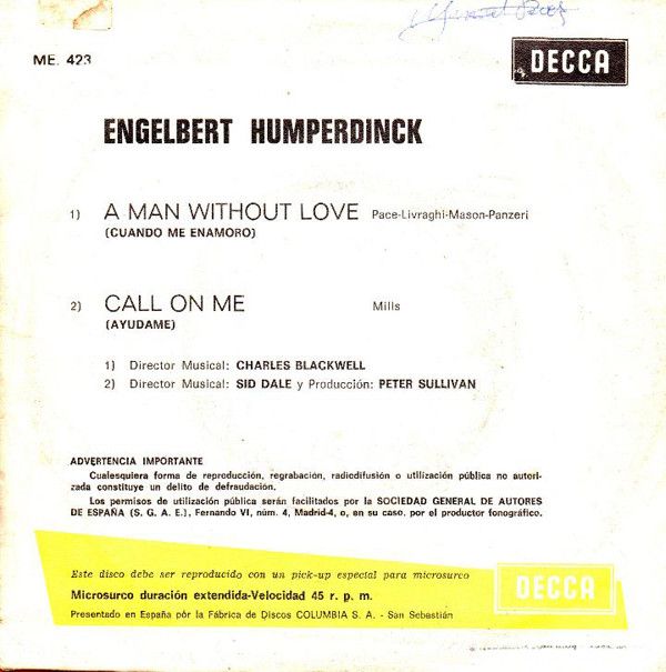A Man Without Love / Call On Me