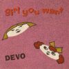 Girl You Want