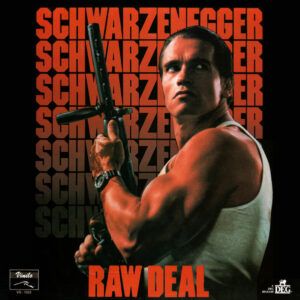 Raw Deal (Original Motion Picture Soundtrack)
