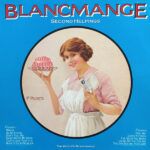 6702ba1e858a186594ca5a7c6aad07aa0d262669_0_0.jpeg Second Helpings - The Best Of Blancmange