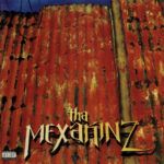 Tha Mexakinz