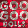 b7b7f2fe8c82ee703a0df9854d4772379b7f1c5e_0_0-1.jpeg Goo Goo Dolls