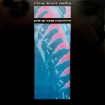 Pretty Hate Machine
