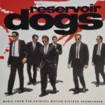 Reservoir Dogs (Music From The Original Motion Picture Soundtrack)