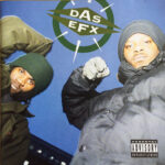 The Very Best Of Das EFX