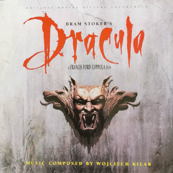 Bram Stoker's Dracula (Original Motion Picture Soundtrack)