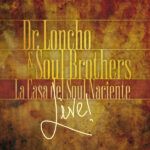 La Casa Del Soul Naciente Live!