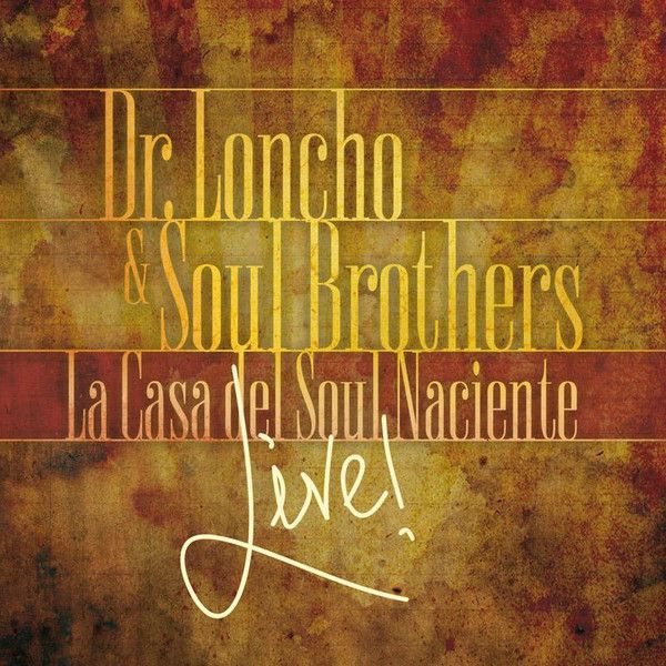 La Casa Del Soul Naciente Live!