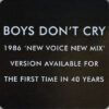 Boys Don't Cry (86 Mix)