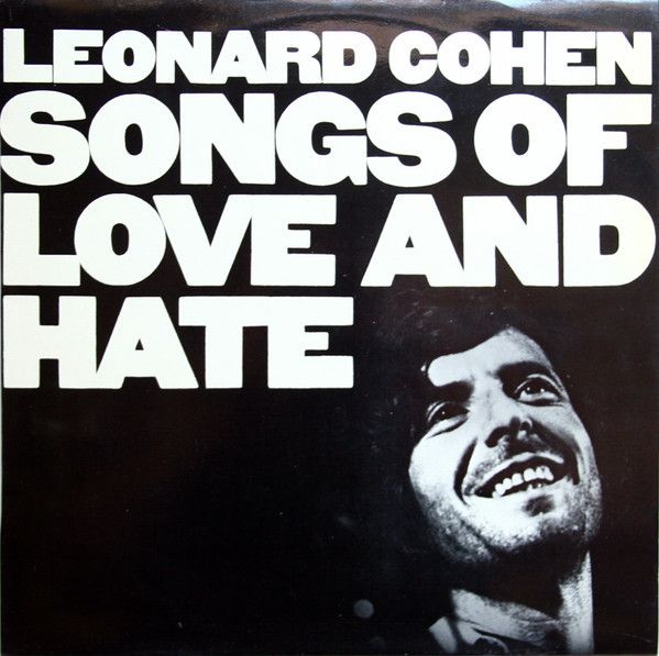 Songs Of Love And Hate