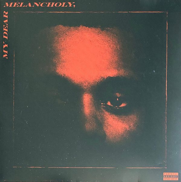 My Dear Melancholy,