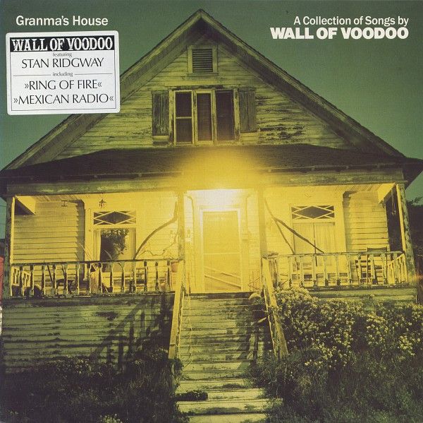 Granma's House (A Collection Of Songs By Wall Of Voodoo)