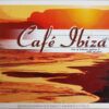 004dc8d3121cf01eb57f60e3fa0b155ab7ca2ee7_0_0.jpeg Café Ibiza Vol. 3