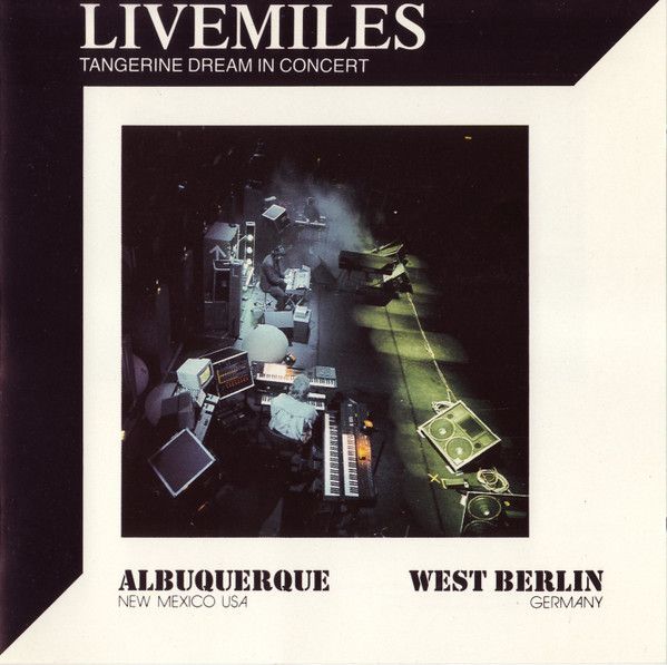 Livemiles (Tangerine Dream In Concert)