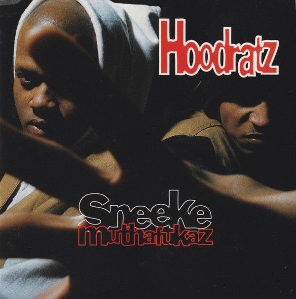 Sneeke Muthafukaz