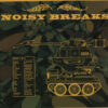 Noisy Breaks