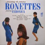 Presenting The Fabulous Ronettes Featuring Veronica
