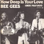 How Deep Is Your Love = Amor Profundo