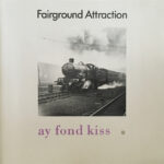 Ay Fond Kiss.
