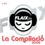 Flaix FM La Compilació 2008